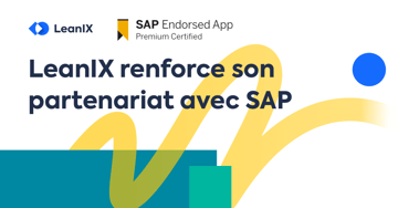 LeanIX renforce son partenariat avec SAP afin d’accélérer les transformations de l’architecture métier et l’architecture informatique