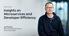Spotlight: Jan Puzicha Shares Insights on Microservices and Development Efficiency