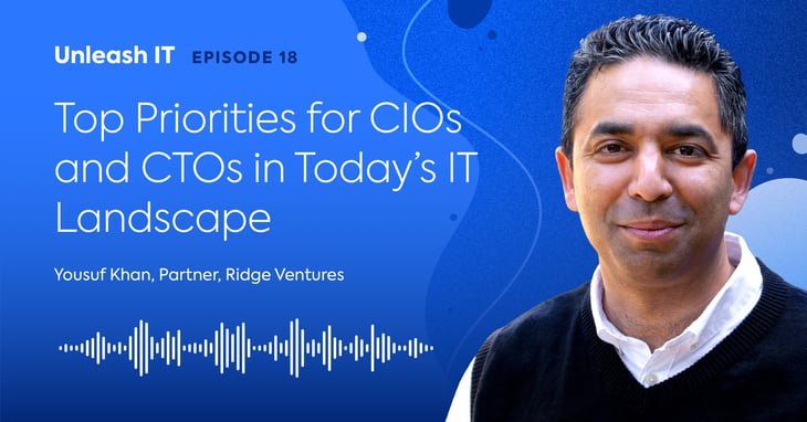 Top Priorities for CIOs and CTOs in Today's IT Landscape