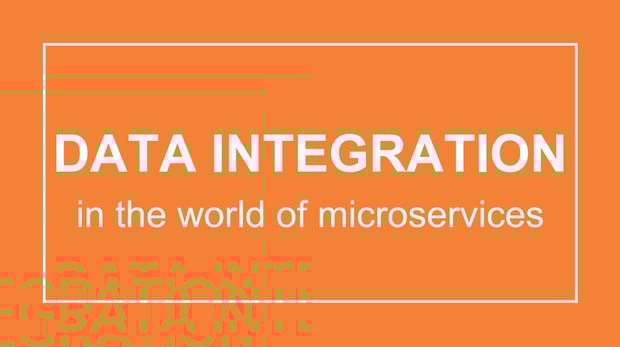 Data integration in the world of microservices