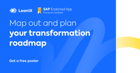 Leverage Enterprise Architecture for SAP S/4HANA Transformation - https://www.leanix.net/hubfs/Downloads/Featured%20images/EN-S4Hana-Roadmap-Poster_Sharing_Image.png