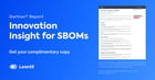 Gartner® Report: Innovation Insight for SBOMs - Get the report - https://www.leanix.net/hubfs/Downloads/Featured%20images/EN/reports/Gartner-Reprint-SBOM-Social-Sharing.jpg
