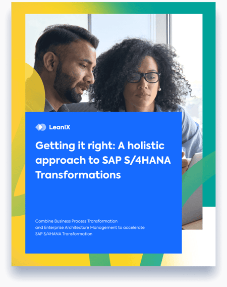 Getting it right: A holistic approach to SAP S/4HANA transformations