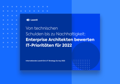 Enterprise Architekten bewerten IT-Prioritäten für 2022