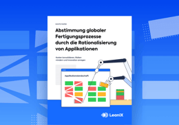 Abstimmung globaler Fertigungsprozesse durch die Rationalisierung von Applikationen