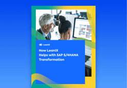 How LeanIX Helps with SAP S/4HANA Transformation