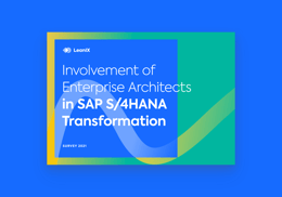 Involvement of Enterprise Architects in SAP S/4HANA Transformation