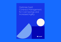 Optimize SaaS Contract Management for Cost Savings and Increased Agility
