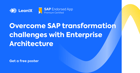 SAP S/4HANA Migration Challenges and Solutions - https://www.leanix.net/hubfs/Downloads/Shared%20Image/EN-S4Hana-Challenges-Poster_Sharing_Image.png