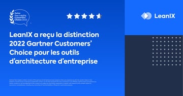 LeanIX reçoit la distinction 2022 Gartner® Peer Insights™ Customers’ Choice pour les outils d’architecture d’entreprise