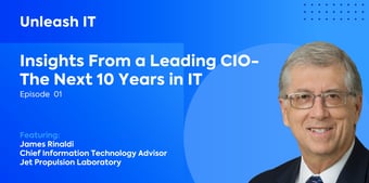 James Rinaldi: Insights From a Leading CIO — The Next 10 Years in IT