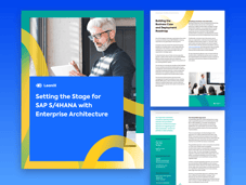 Setting the Stage for SAP S/4HANA with Enterprise Architecture