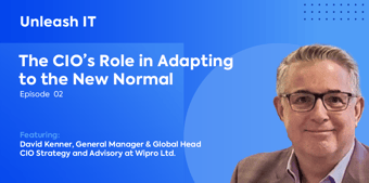 David Kenner: The CIO’s Role in Adapting to the New Normal